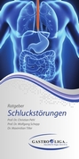 Patientenratgeber Schluckstörungen Patientenratgeber Schluckstörungen