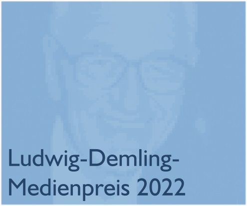 Ludwig-Demling-Medienpreis 2022